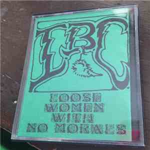 I.B.C. - Loose Women With No Morals download flac mp3
