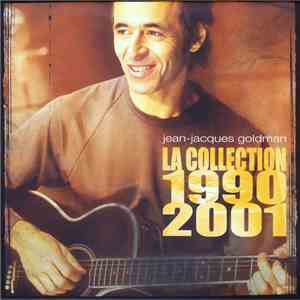 Jean-Jacques Goldman - La Collection - 1990 / 2001 download flac mp3