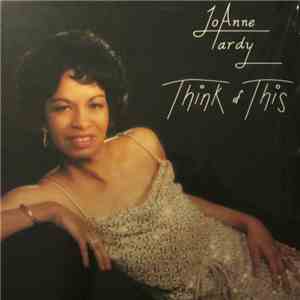 JoAnne Tardy - Think Of This download flac mp3