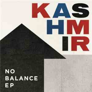 Kashmir  - No Balance EP download flac mp3