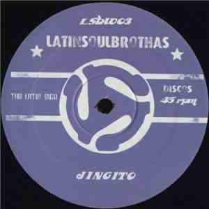 Latin Soul Brothas - Jingito / Magic Black Woman download flac mp3