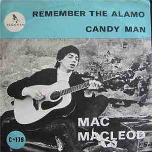 Mac MacLeod - Remember The Alamo / Candy Man download flac mp3