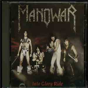 Manowar - Into Glory Ride / Hail To England download flac mp3