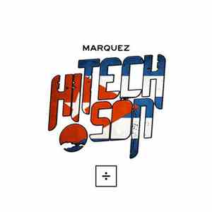 Marquez  - Hi Tech Son download flac mp3