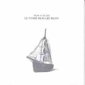 Nicolas Huart - Le Visage Dans Les Mains download flac mp3