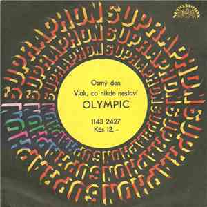 Olympic  - Osmý Den / Vlak, Co Nikde Nestaví download flac mp3