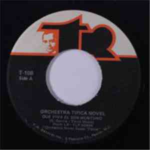 Orchestra Tipica Novel - Que Viva El Son Muntuno / Traigo Un Guapacha download flac mp3