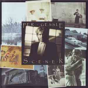 Per Gessle - Scener download flac mp3