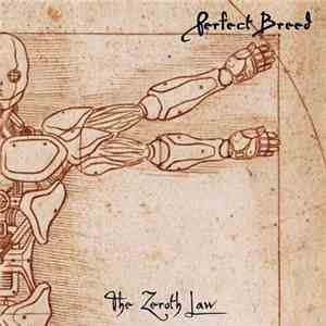 Perfect Breed - The Zeroth Law flac mp3 download