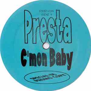 Presta - C'Mon Baby download flac mp3