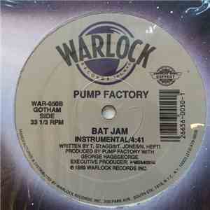 Pump Factory - Bat Jam download flac mp3