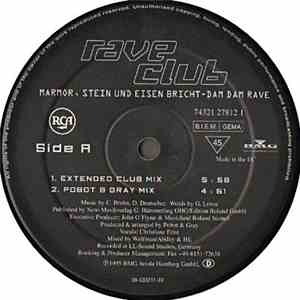 Rave Club  - Marmor, Stein Und Eisen Bricht - Dam Dam Rave download flac mp3