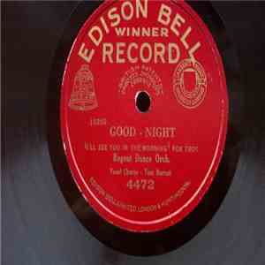Regent Dance Orchestra - Good-Night (I'll See You In The Morning) / No Foolin download flac mp3