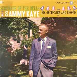 Sammy Kaye And His Orchestra - Serenade of the Bells flac mp3 download