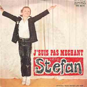 Stefan - J'Suis Pas Mechant download flac mp3