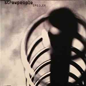 Strawpeople - Spoiler download flac mp3