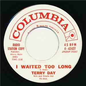 Terry Day - That's All I Want / I Waited Too Long download flac mp3