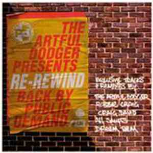 The Artful Dodger - Re-Rewind Back By Public Demand download flac mp3