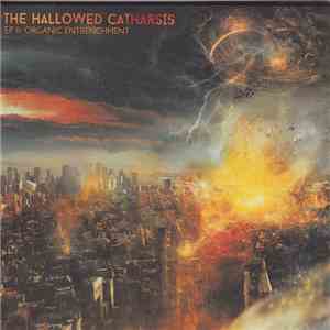 The Hallowed Catharsis - EP II: Organic Entrenchment download flac mp3
