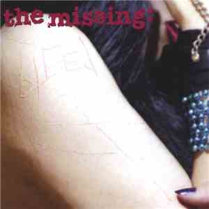 The Missing: - Bleed download flac mp3