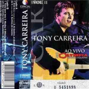 Tony Carreira - Ao Vivo No Olympia Vol.II download flac mp3