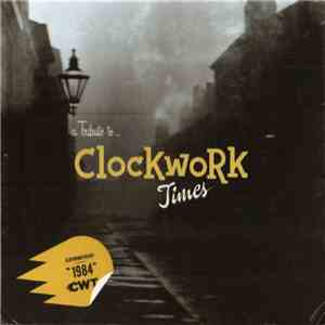 Various - A Tribute To... Clockwork Times download flac mp3