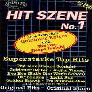 Various - Hit Szene No. 1 (Superstarke Top Hits) download flac mp3