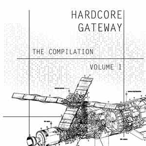 Various - The Hardcore Gateway Compilation Volume 1 download flac mp3