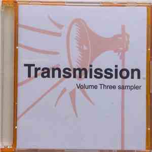 Various - Transmission (Volume Three Sampler) flac mp3 download