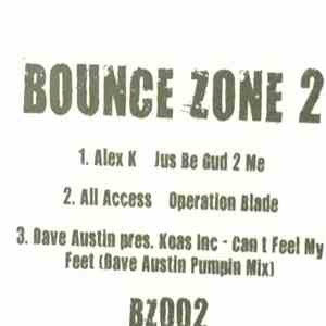 Alex K / All Access  / Dave Austin pres. Kaos Inc - Bounce Zone 2 download flac mp3