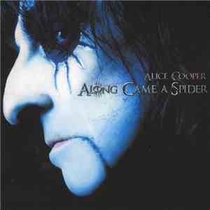 Alice Cooper  - Along Came A Spider download flac mp3
