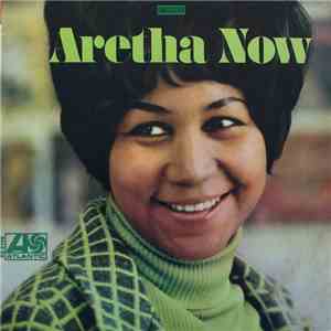 Aretha Franklin - Aretha Now download flac mp3