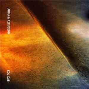 Arma & Refusenik - Kol Kas download flac mp3