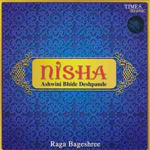 Ashwini Bhide Deshpande - Nisha download flac mp3