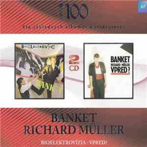 Banket, Richard Müller - Bioelektrovízia‎ – Vpred? download flac mp3