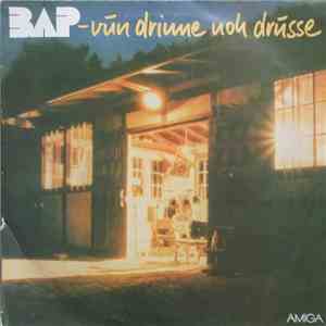BAP - Vun Drinne Noh Drusse download flac mp3