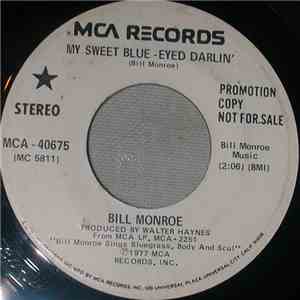 Bill Monroe - My Sweet Blue-Eyed Darlin' / Monroe's Blues download flac mp3
