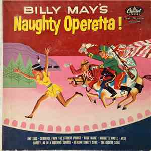 Billy May & His Orchestra - Billy May's Naughty Operetta! download flac mp3
