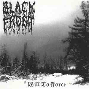 Black Frost - Will To Force download flac mp3
