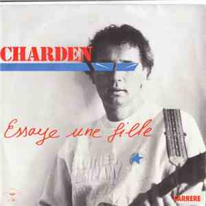 Charden - Essaye Une Fille download flac mp3