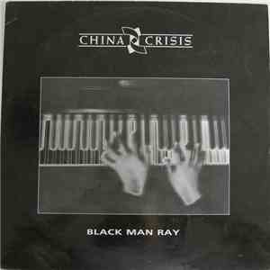 China Crisis - Black Man Ray download flac mp3