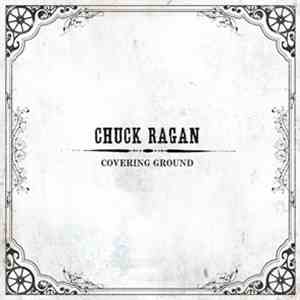 Chuck Ragan - Covering Ground flac mp3 download