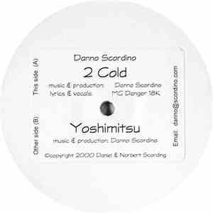 Danno Scordino - 2 Cold / Yoshimitsu download flac mp3
