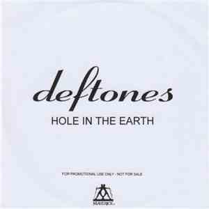 Deftones - Hole In The Earth download flac mp3