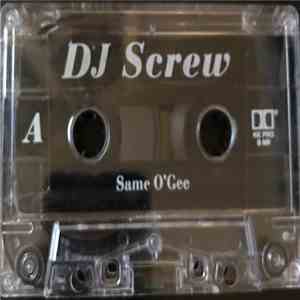 DJ Screw  - Same O' Gee download flac mp3