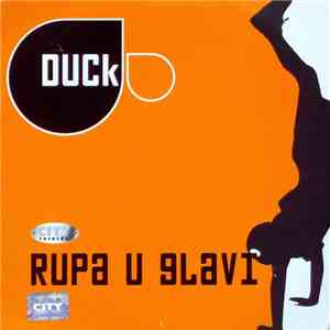 Duck  - Rupa U Glavi download flac mp3