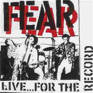 Fear  - Live... For The Record download flac mp3