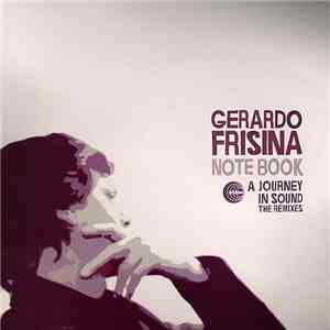 Gerardo Frisina - Note Book - A Journey In Sound - The Remixes download flac mp3