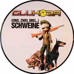 Glukoza - (Eins, Zwei Drei...) Schweine download flac mp3