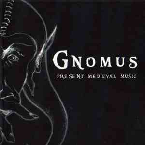 Gnomus  - Gnomus Present Medieval Music download flac mp3